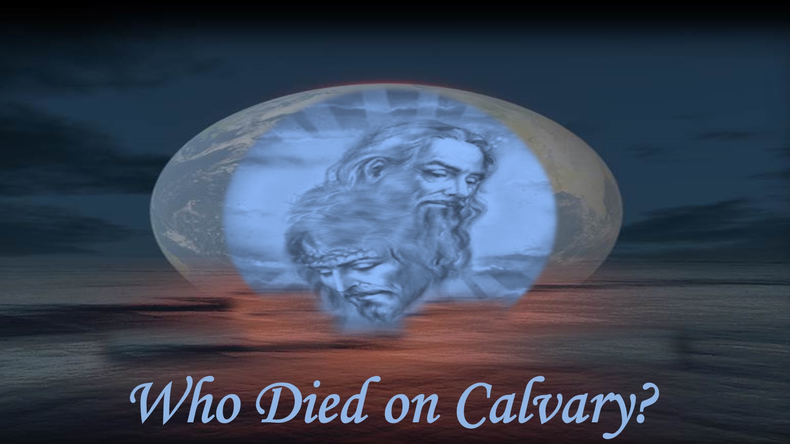 Who Died On Calvary?